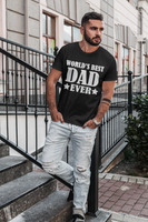
              World best dad ever t-shirts
            